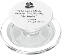Shakespeare Hamlet Quote - The Lady Doth Protest Too Much PopSockets PopGrip for MagSafe