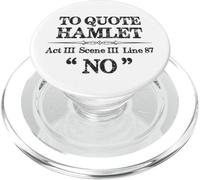 Shakespeare Hamlet Quote | Theatre Stage Manager Actor Funny PopSockets PopGrip for MagSafe