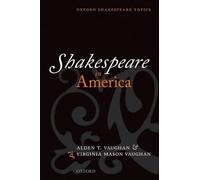 Shakespeare in America - Paperback NEW Vaughan, Alden 2012-05-04