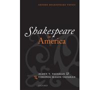 Shakespeare in America - Paperback NEW Vaughan, Alden 2012-05-04