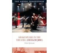 Shakespeare in the Theatre: Cheek by Jowl