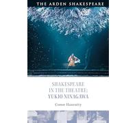 Shakespeare in the Theatre: Yukio Ninagawa