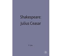 Shakespeare: Julius Caesar: 80 (Casebooks Series)