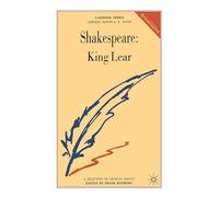 Shakespeare: King Lear: 50 (Casebooks Series)