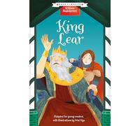 Shakespeare: King Lear (Easy Classics): 10 (The William Shakespeare Children's Collection (Series 1))