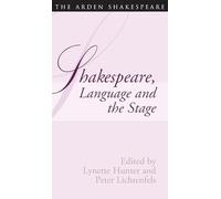 Shakespeare, Language And The Stage: The Fifth Wall Only: Shakespeare and Language Series