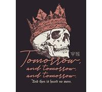 Shakespeare LARGE Notebook #2: Tomorrow And Tomorrow And Tomorrow Macbeth Notebook College Ruled to write in 8.5x11" LARGE 100 Lined Pages