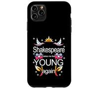 Shakespeare Makes Me Feel Young Again Meme Case for iPhone 11 Pro Max