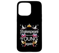 Shakespeare Makes Me Feel Young Again Meme Case for iPhone 15 Pro Max