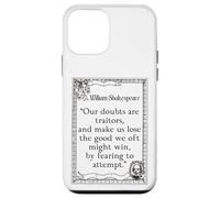 Shakespeare Measure by Measure Quote Our Doubts Are Traitors Case for iPhone 12 mini