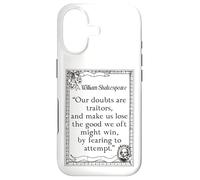 Shakespeare Measure by Measure Quote Our Doubts Are Traitors Case for iPhone 17