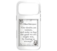 Shakespeare Measure by Measure Quote Our Doubts Are Traitors Case for iPhone 17 Pro Max