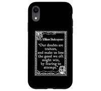 Shakespeare Measure by Measure Quote Our Doubts Are Traitors Case for iPhone XR