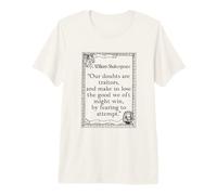 Shakespeare Measure by Measure Quote Our Doubts are Traitors Premium T-Shirt