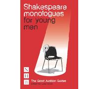 Shakespeare Monologues for Young Men