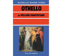 Shakespeare: Othello: 14 (Bloomsbury Master Guides)