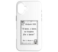 Shakespeare Play King Richard III Quote, A Horse, A Horse Case for iPhone 16 Plus