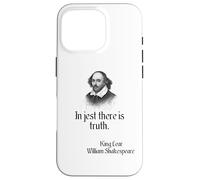 Shakespeare Quote In Jest There Is Truth, KIng Lear Case for iPhone 16 Pro