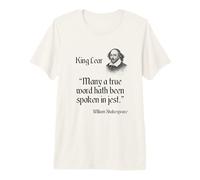 Shakespeare Quote - King Lear Premium T-Shirt