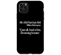 Shakespeare Quote - Love All, Trust Few, Do Wrong To None Case for iPhone 11 Pro Max