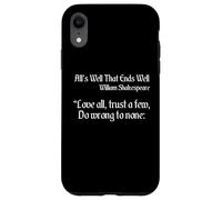 Shakespeare Quote - Love All, Trust Few, Do Wrong To None Case for iPhone XR