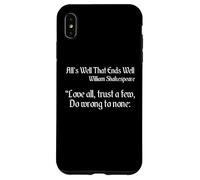 Shakespeare Quote - Love All, Trust Few, Do Wrong To None Case for iPhone XS Max