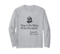 Shakespeare Quote - Now is The Winter of Our Discontent Long Sleeve T-Shirt
