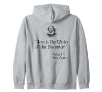 Shakespeare Quote - Now Is The Winter Of Our Discontent Zip Hoodie