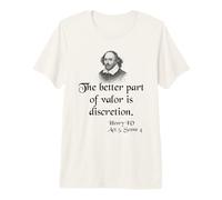 Shakespeare Quote - The Better Part of Valor is Discretion Premium T-Shirt