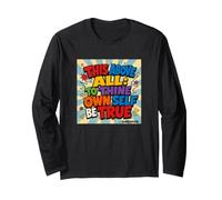 Shakespeare Quote This Above All: to Thine Own Self Be True Long Sleeve T-Shirt