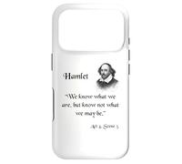 Shakespeare Quote - We Know What We Are... Hamlet Case for iPhone 17 Pro