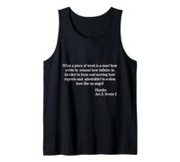 Shakespeare Quote - What A Piece of Work is Man Tank Top