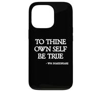 Shakespeare Quotes - To Thine Own Self Be True Hamlet Quote Case for iPhone 13 Pro