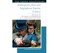 Shakespeare, Race and Anglophone Popular Culture