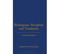 Shakespeare, Reception and Translation: Germany and Japan