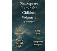 Shakespeare Retold for Children Volume 1: The Storm Collection