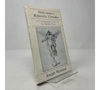Shakespeare′s Reparative Comedies: A Psychoanalytic View of the Middle Ages