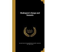 Shakespeare - Shakspere's Songs and Sonnets - New hardback or cased bo - P555z