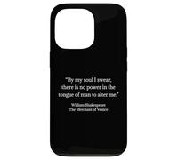 Shakespeare Shirt By My Soul I Swear Quote Shakespeare Quote Case for iPhone 13 Pro