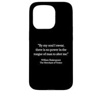 Shakespeare Shirt By My Soul I Swear Quote Shakespeare Quote Case for iPhone 15 Pro