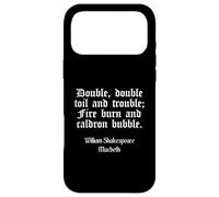 Shakespeare Shirt Double Double Toil And Trouble Quote Case for iPhone 17 Pro Max