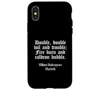 Shakespeare Shirt Double Double Toil And Trouble Quote Case for iPhone X/XS