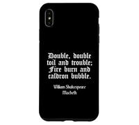 Shakespeare Shirt Double Double Toil And Trouble Quote Case for iPhone XS Max