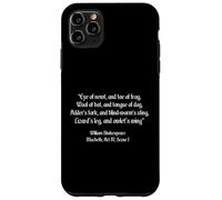Shakespeare Shirt Eye Of Newt Toe Of Frog Shakespeare Quote Case for iPhone 11 Pro Max