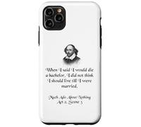 Shakespeare Shirt Much Ado About Nothing Shakespeare Quote Case for iPhone 11 Pro Max