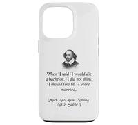 Shakespeare Shirt Much Ado About Nothing Shakespeare Quote Case for iPhone 13 Pro