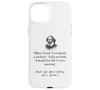 Shakespeare Shirt Much Ado About Nothing Shakespeare Quote Case for iPhone 15 Plus
