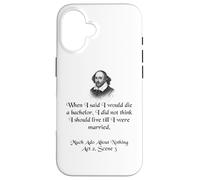 Shakespeare Shirt Much Ado About Nothing Shakespeare Quote Case for iPhone 16
