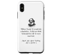 Shakespeare Shirt Much Ado About Nothing Shakespeare Quote Case for iPhone XS Max