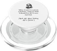 Shakespeare Shirt Much Ado About Nothing Shakespeare Quote PopSockets PopGrip for MagSafe